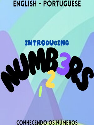 cover image of Introducing Numbers / Conhecendo os números